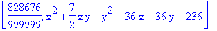 [828676/999999, x^2+7/2*x*y+y^2-36*x-36*y+236]